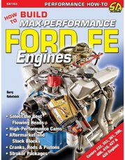 HOW TO BUILD MAX-PERFORMANCE FORD FE ENGINES