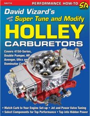 HOW TO SUPER TUNE AND MODIFY HOLLEY CARBURETORS
