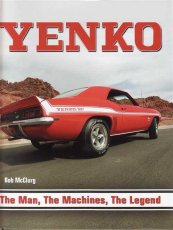 Yenko - The Man, The Machines, The Legend