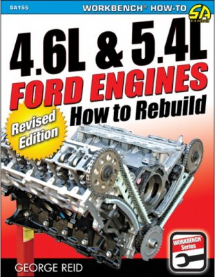 4.6L & 5.4L FORD ENGINES: HOW TO REBUILD 