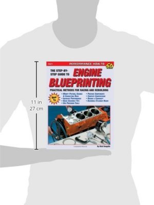 Engine Blueprinting: Practical Methods for Racing and Rebuilding