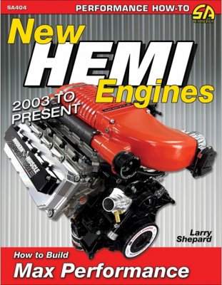 NEW HEMI ENGINES 2003 TO PRESENT: HOW TO BUILD MAX PERFORMANCE