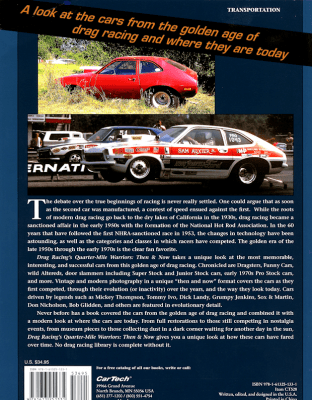 Drag Racing's Quarter-Mile Warriors Then & Now